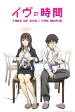 Nonton film Streaming Time of EVE: The Movie (2010) subtitle Bahasa Indonesia