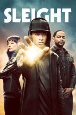 Nonton film Streaming Sleight (2016) subtitle Bahasa Indonesia
