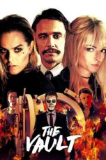 Nonton film Streaming The Vault (2017) subtitle Bahasa Indonesia