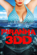 Nonton film Streaming Piranha 3DD (2012) subtitle Bahasa Indonesia