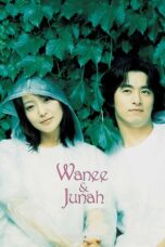 Nonton film Streaming Wanee & Junah (2001) subtitle Bahasa Indonesia