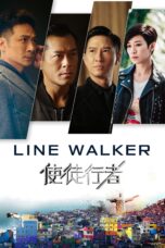 Nonton film Streaming Line Walker (2016) subtitle Bahasa Indonesia