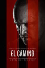 Nonton film Streaming El Camino: A Breaking Bad Movie (2019) subtitle Bahasa Indonesia