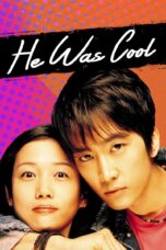 Nonton film Streaming He Was Cool (2004) subtitle Bahasa Indonesia
