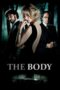 Nonton film Streaming The Body (2012) subtitle Bahasa Indonesia Nonton film Streaming The Body (2012) subtitle Bahasa Indonesia