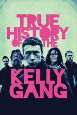 Nonton film Streaming True History of the Kelly Gang (2019) subtitle Bahasa Indonesia