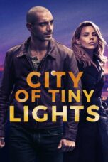 Nonton film Streaming City of Tiny Lights (2016) subtitle Bahasa Indonesia