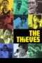 Nonton film Streaming The Thieves (2012) subtitle Bahasa Indonesia Nonton film Streaming The Thieves (2012) subtitle Bahasa Indonesia