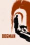 Nonton film Streaming Dogman (2018) subtitle Bahasa Indonesia