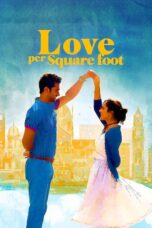 Nonton film Streaming Love per Square Foot (2018) subtitle Bahasa Indonesia