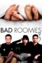 Nonton film Streaming Bad Roomies (2015) subtitle Bahasa Indonesia Nonton film Streaming Bad Roomies (2015) subtitle Bahasa Indonesia