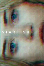 Nonton film Streaming Starfish (2019) subtitle Bahasa Indonesia