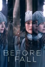 Nonton film Streaming Before I Fall (2017) subtitle Bahasa Indonesia