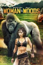 Nonton film Streaming Woman in the Woods (2021) subtitle Bahasa Indonesia
