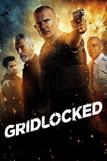 Nonton film Streaming Gridlocked (2016) subtitle Bahasa Indonesia