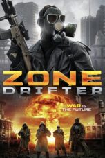 Nonton film Streaming Zone Drifter (2021) subtitle Bahasa Indonesia
