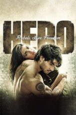 Nonton film Streaming Hero (2015) subtitle Bahasa Indonesia