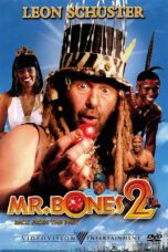 Nonton film Streaming Mr. Bones 2: Back from the Past (2008) subtitle Bahasa Indonesia