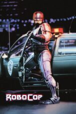 Nonton film Streaming RoboCop (1987) subtitle Bahasa Indonesia