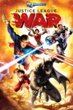 Nonton film Streaming Justice League: War (2014) subtitle Bahasa Indonesia