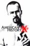 Nonton film Streaming American History X (1998) subtitle Bahasa Indonesia Nonton film Streaming American History X (1998) subtitle Bahasa Indonesia