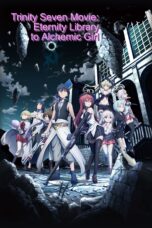Nonton film Streaming Trinity Seven: Eternity Library & Alchemic Girl (2017) subtitle Bahasa Indonesia