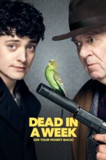 Nonton film Streaming Dead in a Week (Or Your Money Back) (2018) subtitle Bahasa Indonesia