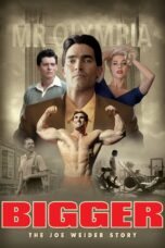 Nonton film Streaming Bigger (2018) subtitle Bahasa Indonesia