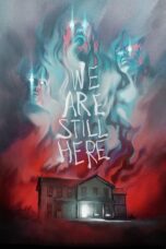 Nonton film Streaming We Are Still Here (2015) subtitle Bahasa Indonesia