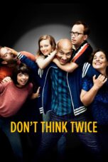 Nonton film Streaming Don’t Think Twice (2016) subtitle Bahasa Indonesia