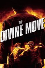 Nonton film Streaming The Divine Move (2014) subtitle Bahasa Indonesia