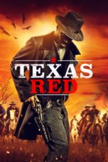 Nonton film Streaming Texas Red (2021) subtitle Bahasa Indonesia