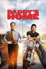 Nonton film Streaming Daddy’s Home (2015) subtitle Bahasa Indonesia