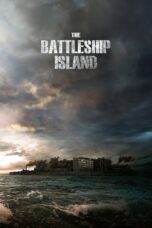 Nonton film Streaming The Battleship Island (2017) subtitle Bahasa Indonesia