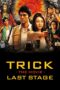 Nonton film Streaming Trick the Movie: Last Stage (2014) subtitle Bahasa Indonesia