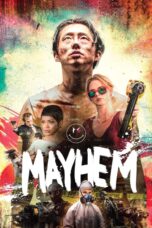 Nonton film Streaming Mayhem (2017) subtitle Bahasa Indonesia