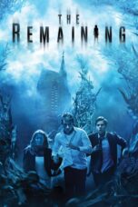 Nonton film Streaming The Remaining (2014) subtitle Bahasa Indonesia