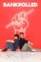 Nonton film Streaming Bankrolled (2021) subtitle Bahasa Indonesia