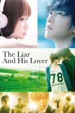 Nonton film Streaming The Liar and His Lover (2013) subtitle Bahasa Indonesia