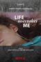 Nonton film Streaming Life Overtakes Me (2019) subtitle Bahasa Indonesia