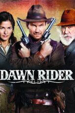 Nonton film Streaming Dawn Rider (2012) subtitle Bahasa Indonesia