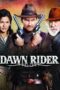 Nonton film Streaming Dawn Rider (2012) subtitle Bahasa Indonesia