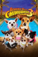 Nonton film Streaming Beverly Hills Chihuahua 3 (2012) subtitle Bahasa Indonesia