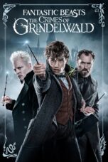 Nonton film Streaming Fantastic Beasts: The Crimes of Grindelwald (2018) subtitle Bahasa Indonesia