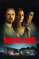 Nonton film Streaming Welcome Home (2018) subtitle Bahasa Indonesia