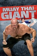Nonton film Streaming Muay Thai Giant (2008) subtitle Bahasa Indonesia