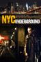 Nonton film Streaming NYC Underground (2013) subtitle Bahasa Indonesia Nonton film Streaming NYC Underground (2013) subtitle Bahasa Indonesia