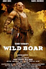 Nonton film Streaming Wild Boar (2019) subtitle Bahasa Indonesia