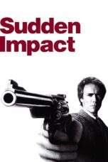 Nonton film Streaming Sudden Impact (1983) subtitle Bahasa Indonesia