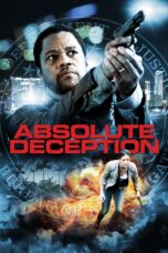 Nonton film Streaming Absolute Deception (2013) subtitle Bahasa Indonesia